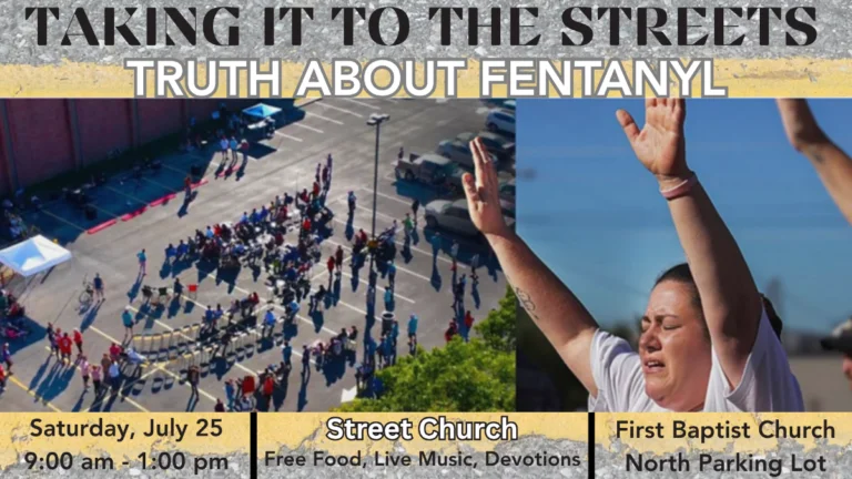 Street Church Fentanyl Rally - July 25th from 9am to 1pm